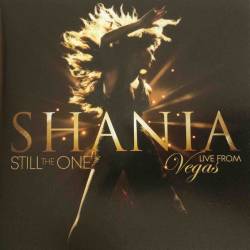 Shania Twain : Still the One - Live from Vegas